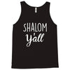 shalom y'all Tank Top