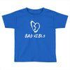 Bad Vibes XXXtentacion Toddler T-shirt