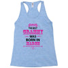 The Best Grammy Was Born In March Racerback Tank