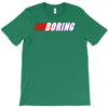 boring T-Shirt