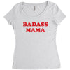 Badass Mama Women's Triblend Scoop T-shirt