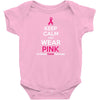 Keep Calm And Wear Pink (For Breast Cancer Awareness) Baby Onesie