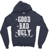 The Bad Ugly Good Zipper Hoodie