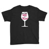 you had me at merlot Youth Tee