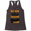 My Son Is Super Awesome His Stepdad Racerback Tank
