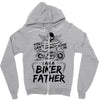 You Cant Scare Me I am Biker Father Zipper Hoodie