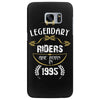 legendary riders are born in 1995 Samsung Galaxy S7 Edge