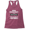 never underestimate an old man who was born in november Racerback Tank
