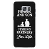Father and Son Fishing Partners For Life Samsung Galaxy S7