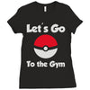let's go to the gym Ladies Fitted T-Shirt