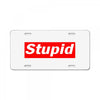 stupid License Plate