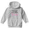 don't let anyone dull your sparkle Youth Hoodie