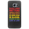 black lives matters, women's rights are human rights Samsung Galaxy S7 Edge
