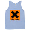 irritant symbol joke Tank Top