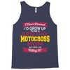 i never dreamed i'd grow up to be a super cool motocross mom but here Tank Top