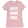 best. mum Ladies Fitted T-Shirt