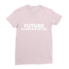 future ex mother in law Ladies Fitted T-Shirt