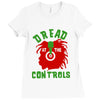 dread at the controls Ladies Fitted T-Shirt