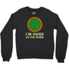 i'm huge (in the shire) Crewneck Sweatshirt