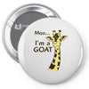 moo, i'm a goat Pin-back button