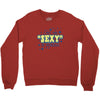 i put the sexy in dyslexia Crewneck Sweatshirt