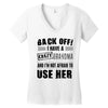 back off i have a crazy grandma and i'm not afraid to user her Women's V-Neck T-Shirt
