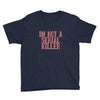 i'm not a serial killer Youth Tee