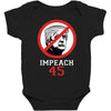 Impeach 45 Stop Trump Baby Bodysuit