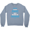 The Best Poppy Was Born In February Crewneck Sweatshirt