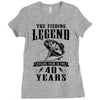 The Fishing Legend Reeling Them In For 40 Years Ladies Fitted T-Shirt