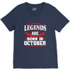 Legends Are Born In October V-Neck Tee
