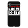 gangster rap made me do it iPhoneX