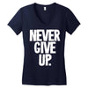 never give up 2 Women's V-Neck T-Shirt