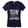 Just One More Gun I Promise Women's V-Neck T-Shirt