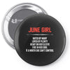 June Girl Hated By Many Pin-back button