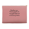 teachers are Accessory Pouches
