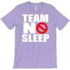 team no sleep T-Shirt