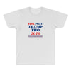 idk not trump though 2016 All Over Men's T-shirt