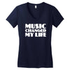 music changed my life Women's V-Neck T-Shirt