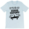let's go an adventure (for light color) T-Shirt