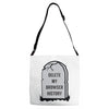delete my browser history Adjustable Strap Totes