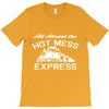 all aboard hot mess express train T-Shirt