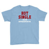 hot single sales Youth Tee