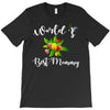 world's best mommy T-Shirt