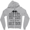 queens are born in december (2) Zipper Hoodie