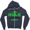 I'm Not Saying I'm The Hulk Zipper Hoodie