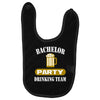 bachelor party drinking team wedding groomsmen bridal funny Baby Bibs