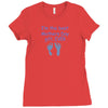 best mother day gift ever Ladies Fitted T-Shirt