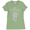 be excellent to each other Ladies Fitted T-Shirt
