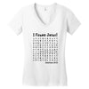i Found Jesus Women's V-Neck T-Shirt